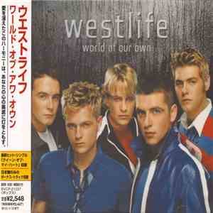 Westlife - World Of Our Own