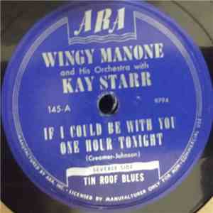 Wingy Manone & His Orchestra - If I Could Be With You One Hour Tonight / Ti ...