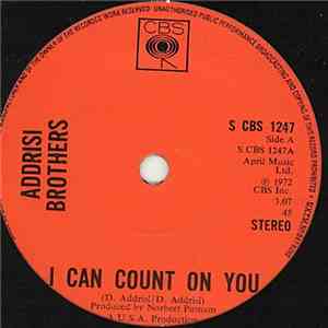 Addrisi Brothers - I Can Count On You
