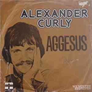 Alexander Curly - Aggesus