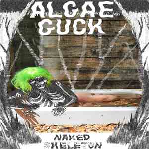 Algae Guck - Naked Skeleton