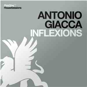 Antonio Giacca - Inflexions
