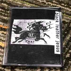Black Leather Jesus - Fear