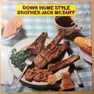 Brother Jack McDuff - Down Home Style