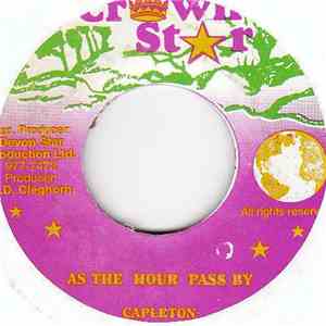 Capleton - As The Hour Pass By