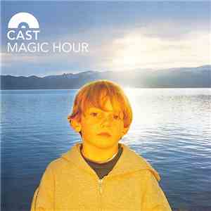 Cast - Magic Hour