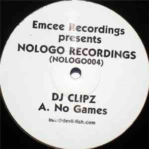 Clipz - No Games / Real Moves