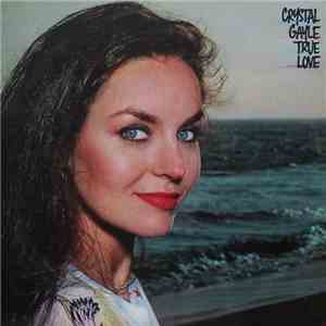 Crystal Gayle - True Love