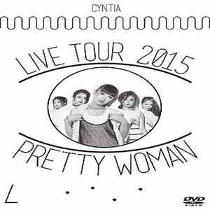 Cyntia - Live Tour 2015 - Pretty Woman