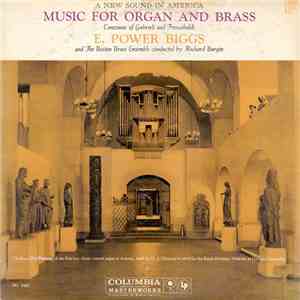 E. Power Biggs, New England Brass Ensemble, The, Richard Burgin - Music For ...