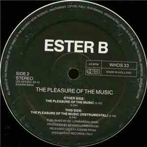 Ester B - The Pleasure Of The Music