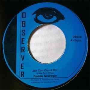 Freddie McGregor - Jah Can Count On I