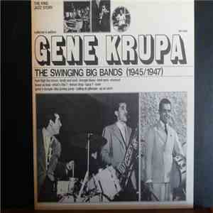 Gene Krupa - The Swinging Big Bands (1945/1947)
