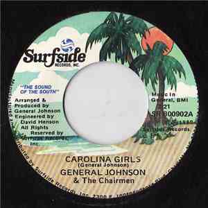 General Johnson & The Chairmen - Carolina Girls