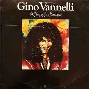 Gino Vannelli - A Pauper In Paradise
