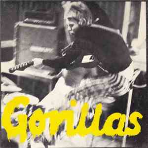 Gorillas - She's My Gal / Why Wait 'Til Tomorrow