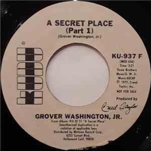 Grover Washington, Jr. - A Secret Place