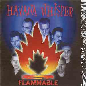Havana Whisper - Flammable