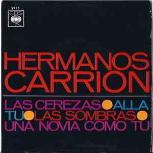 Hermanos Carrion - Las Cerejas
