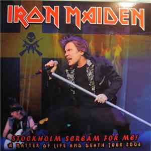 Iron Maiden - Stockholm Scream For Me!