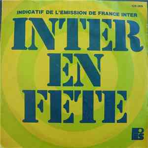 J. Bonal - Inter En Fête (Indicatif De L'Emission De France Inter)