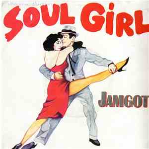 Jamgot - Soul Girl