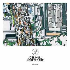 Joel Mull - Here We Are