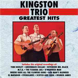 Kingston Trio - Greatest Hits