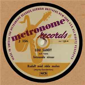 Lou Sandy Och Hans Fnissande Nissar - Rudolf Med Röda Mulen / Får Vi Ingen ...