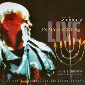 Maciej Zembaty - In My Secret... Live