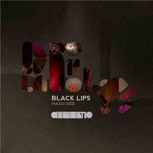 Massi Gee - Black Lips EP