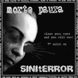 Morte Paura / Siniterror - Close Your Eyes And You Will See