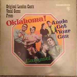 Original London Casts - Original London Casts Vocal Gems From: Oklahoma!, Annie Get Your Gun, Carousel