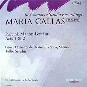 Puccini / Maria Callas - Manon Lescaut (Acts 1 & 2) - The Complete Studio R ...