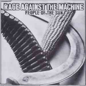 Rage Against The Machine - People Of The Sun