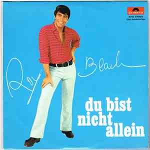 Roy Black - Du Bist Nicht Allein
