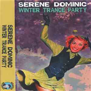Serene Dominic - Winter Trance Party