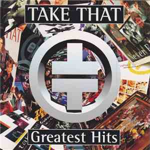 Take That - Greatest Hits