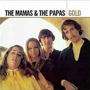 The Mamas & The Papas - Gold