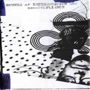 Unknown Artist - Sounds Of Interrogation And Non-Compliance