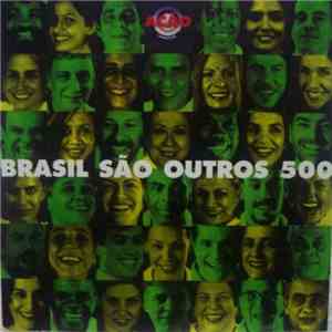 Various - Brasil São Outros 500
