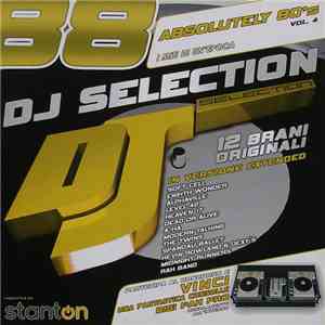 Various - DJ Selection 88 - Absolutely 80's Vol. 4