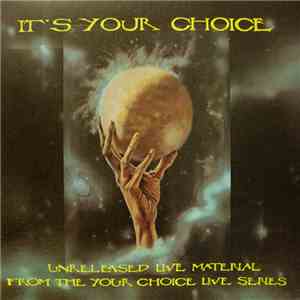 Various - It's Your Choice - Unreleased Live Material From The Your Choice Live Series