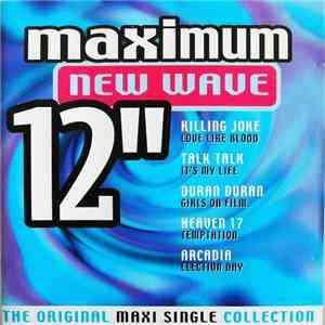 Various - Maximum New Wave 12