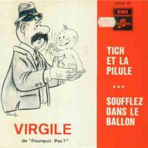 Virgile  - Tich Et La Pilule