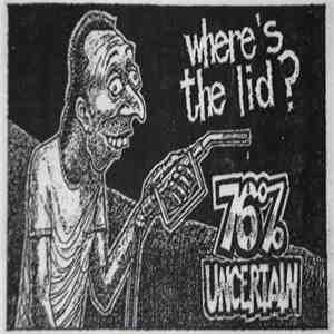 76% Uncertain - Where's The Lid?