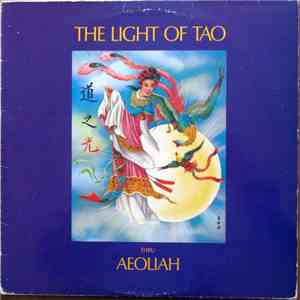 Aeoliah - The Light Of Tao - Universal Planetary Music