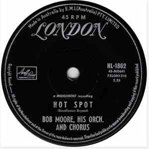 Bob Moore And His Orch. / Bob Moore His Orch. & Chorus - Mexico / Hot Spot