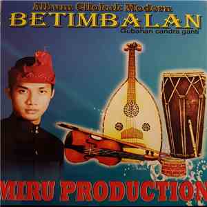 Candra Ganti - Betimbalan - Album Cilokak Modern