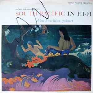 Chico Hamilton Quintet - South Pacific In Hi-Fi